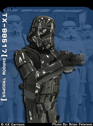 Lance P., TX 99517, Shadow Stormtrooper